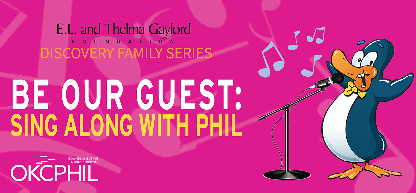 Be Our Guest: Sing Along with Phil