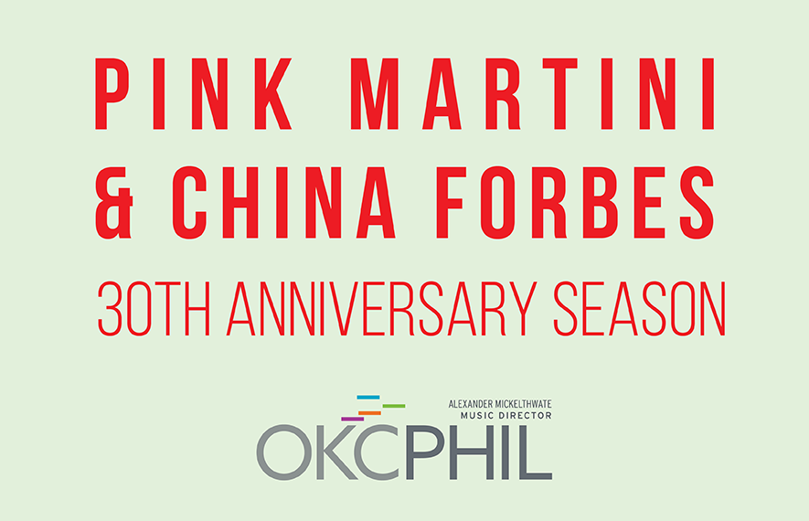 More Info for Pink Martini & China Forbes: 30th Anniversary Season