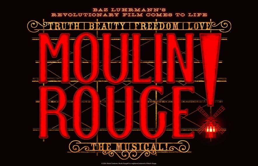 More Info for Moulin Rouge! The Musical