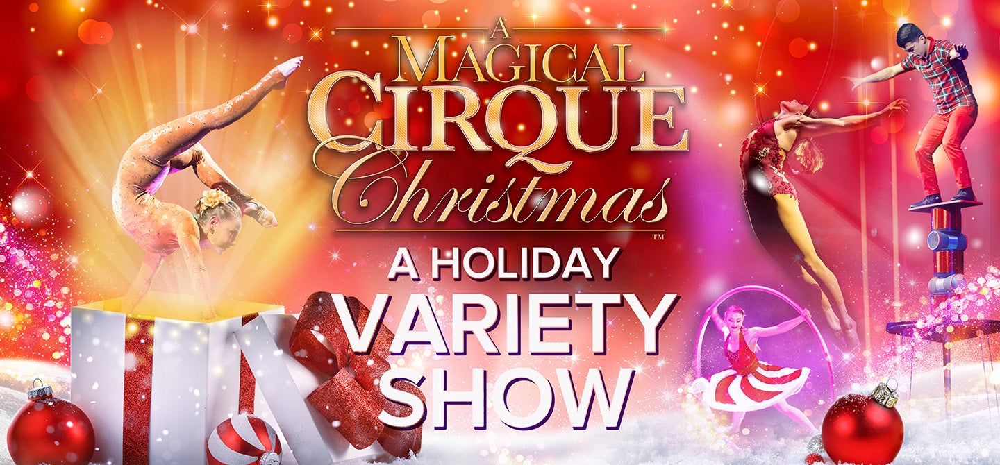 A Magical Cirque Christmas